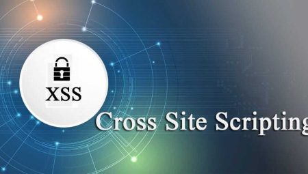 Web Güvenliğinde Bilinmesi Gerekenler: XSS Açığı ve Önleme Yöntemleri
